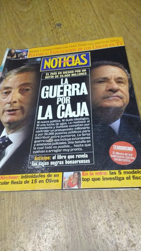 Noticias 1490 Kirchner Duhalde La Guerra Por La Caja  2005