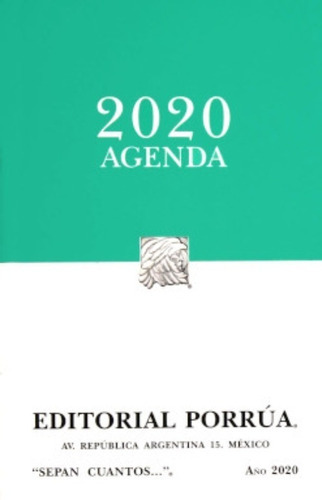 Libro-agenda 2020 Sepan Cuantos, De Sin . Editorial Porrúa México En Español