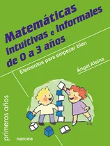 Comprar Matemáticas Intuitivas E Informales De 0 A 3 Años