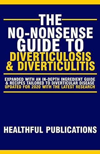 Book : The No-nonsense Guide To Diverticulosis And...