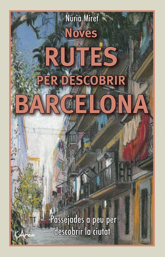 Libro Noves Rutes Per Descobrir Barcelona