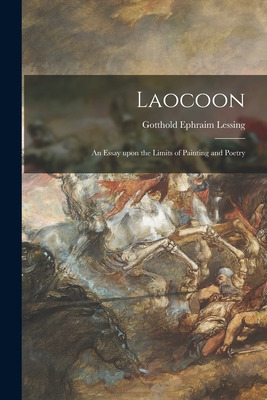 Libro Laocoon; An Essay Upon The Limits Of Painting And P...