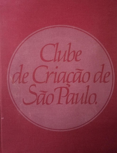 Livro Clube De Criação De São Paulo - Não Informado [0000]