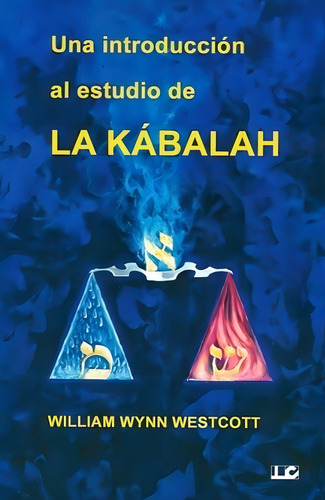 Una Introducción Al Estudio De La Kábalah
