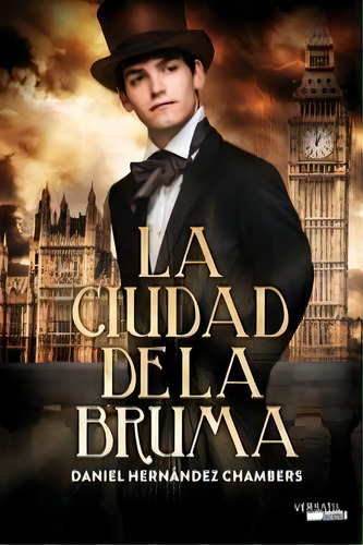 La Ciudad De La Bruma N.e (2ãâª), De Hernández Chambers, Daniel. Editorial Ediciones Versatil, S.l. En Español