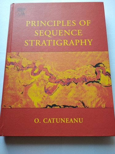 Principles Of Sequence Stratigraphy Estratigrafía Secuencial