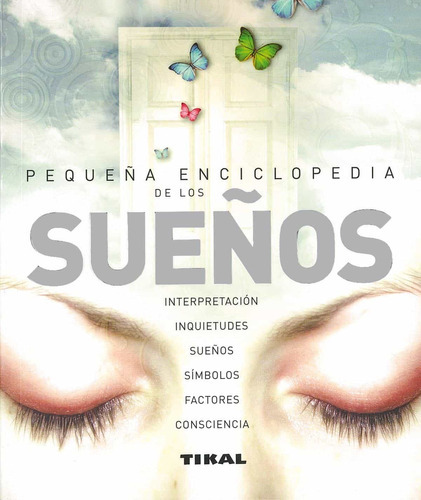 Peq.enciclopedia - Sueños, De T-030-004. Editorial Mons En Español
