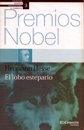 El Lobo Estepario - Hermann Hesse - Diario El Comercio