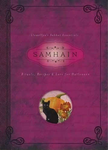 Samhain : Rituals, Recipes And Lore For Halloween, De Diana Rajchel. Editorial Llewellyn Publications,u.s., Tapa Blanda En Inglés