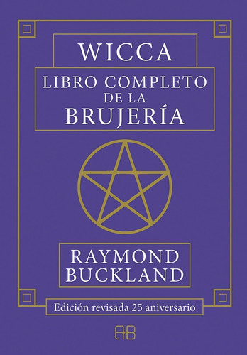 Wicca Libro Completo De Brujeria - Buckland - Arkano Nuevo
