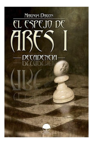 El Esejo De Ares I, De López Muñoz, Miguel Ángel. Editorial Planeta Mercurio, Tapa Blanda En Español