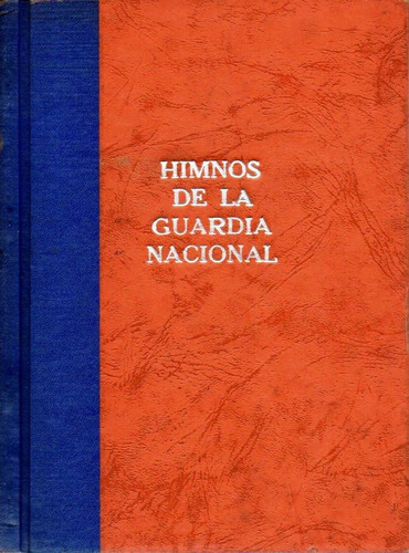 Himnos De La Guardia Nacional Efofac