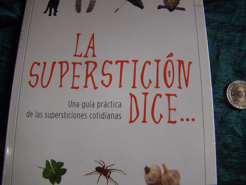 La Supersticion Dice.. Carmen Torrente. Nuevo