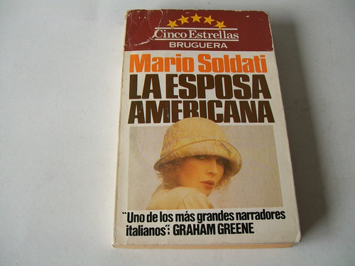 La Esposa Americana · Mario Soldati