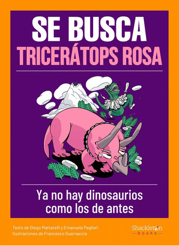 Libro Se Busca Triceratops Rosa