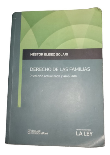 Derecho De Las Familias 2° Edicion Nestor Eliseo Solari