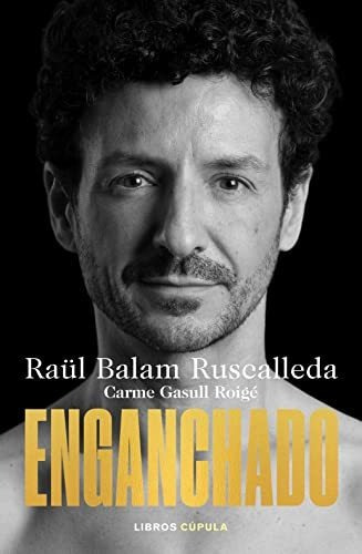 Enganchado - Balam Ruscalleda Raul