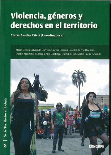 Violencia,géneros Y Derechos En El Territorio, De Varios Autores. Serie 9942096333, Vol. 1. Editorial Ecuador-silu, Tapa Blanda, Edición 2019 En Español, 2019