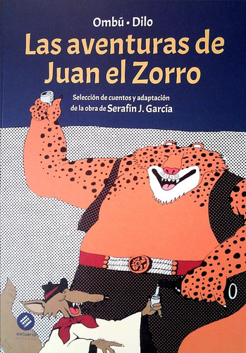 Imagen 1 de 1 de Las Aventuras De Juan El Zorro  -