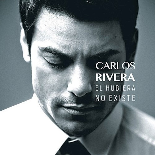 El Hubiera No Existe - Rivera Carlos (cd) 