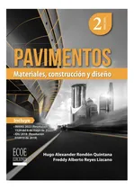 Comprar Libro: Pavimentos: Materiales, Construcción Y Diseño