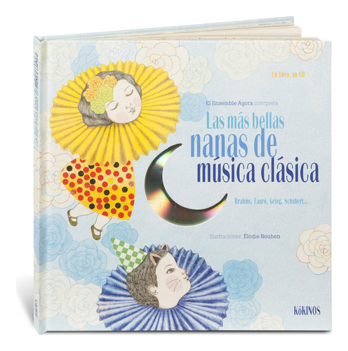 Mas Bellas Nanas De Musica Clasica,las - Nouhen, Elodie