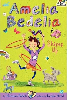 Amelia Bedelia Chapter Book #5: Amelia Bedelia Shapes Up ...