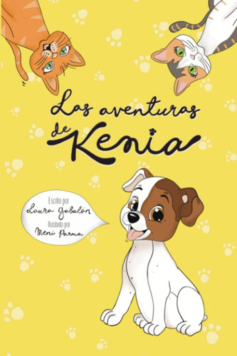 Libro: Las Aventuras De Kenia (spanish Edition)