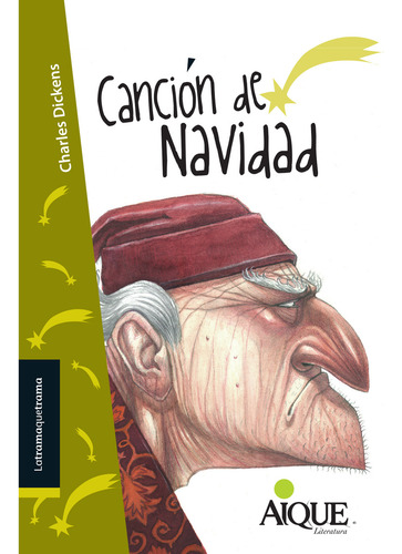 Canción de Navidad - Latramaquetrama, Editorial Aique