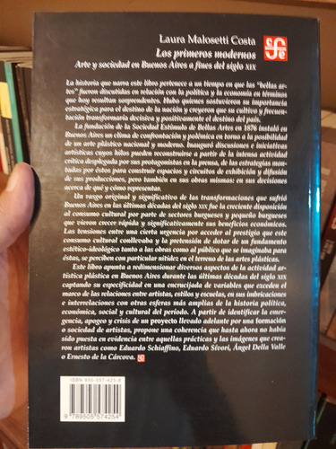 Los Primeros Modernos. Laura Malosetti Costa. (Usado)