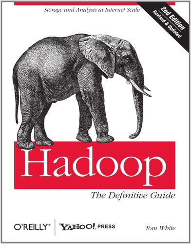 Hadoop: The Definitive Guide Second Edition Tom White