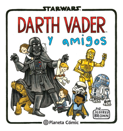 Star Wars Darth Vader Y Amigos (libro Original)