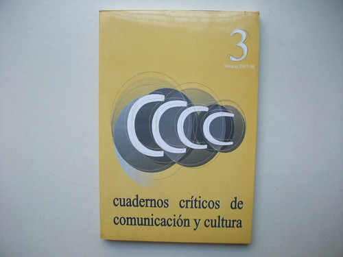 Cuadernos Críticos De Comunicación Y Cultura 3 - Mangone