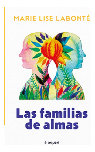 Las Familias De Almas