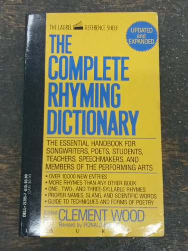 The Complete Rhyming Dictionary * Clement Wood * Laurel *