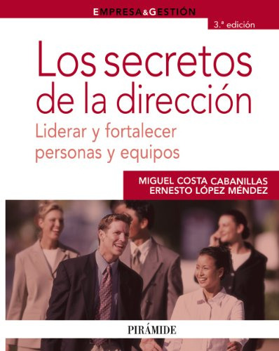 Libro Los Secretos De La Dirección De  Costa Cabanillas Migu