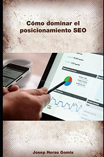 Como Dominar El Posicionamiento Seo: Definiciones De Todos L