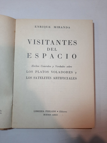 Antiguo Libro Ovni Visitantes Del Espacio Miranda Ro 1058