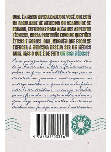 O Mínimo Sobre Ser Um Bom Médico, De Romulo Oliveira,ygor Minassa., Vol. 1. Editorial O Mínimo, Capa Mole, Edição 1 Em Português, 2024