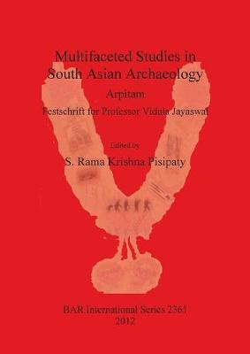 Libro Multifaceted Studies In South Asian Archaeology - S...