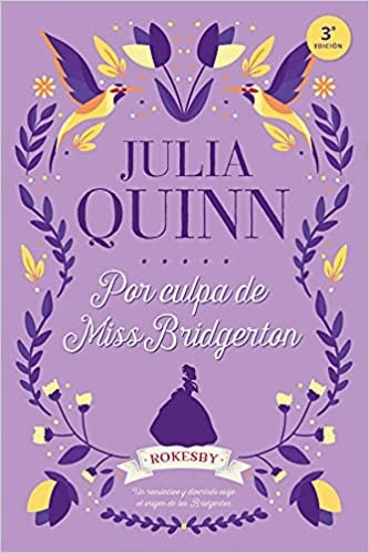 Por Culpa De Miss Bridgerton - Quinn Julia