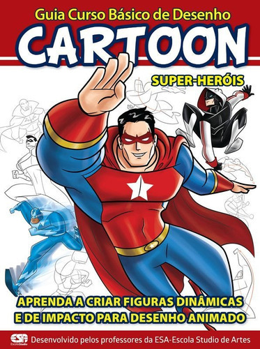 Livro: Super-heróis Cartoon - Curso Básico De Desenho, De Ibc - Instituto Brasileiro De Cultura Ltda. Série Indefinido, Vol. 1. On Line Editora, Capa Mole, Edição 1 Em Português, 2020