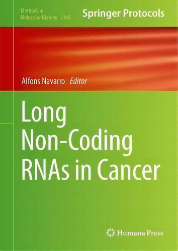 Long Non-coding Rnas In Cancer, De Alfons Navarro. Editorial Springer-verlag New York Inc., Tapa Dura En Inglés