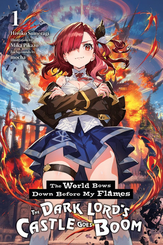 World Bows Down Before My Flames V01, De V01. Editorial Yen On En Inglés, 2024