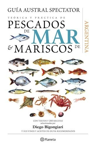 Teoría Y Práctica De Pescados De Mar Y Mariscos De Argentina