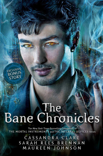 Book: The Bane Chronicles - Cassandra Clare 