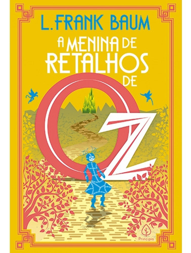 A Menina de Retalhos de Oz, de Baum, L. Frank. Série Terra de Oz Ciranda Cultural Editora E Distribuidora Ltda., capa mole em português, 2021