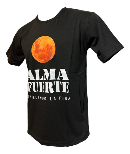 Almafuerte Remera Algodon Premium Trillando La Fina