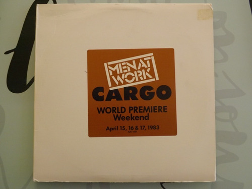 Men At Work - Cargo: World Premiere Weekend, April 15, 16 & 