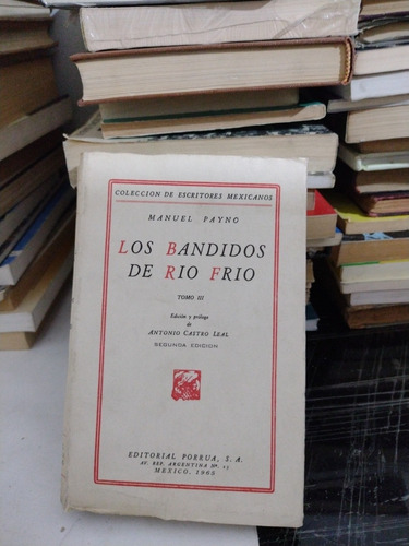 Los Bandidos Del Río Frío Manuel Payno S15 (Usado)